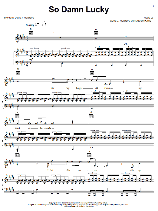 Learn to play Dave Matthews So Damn Lucky sheet music for Piano, Vocal & Guitar (Right-Hand Melody) in minutes. Dave Matthews So Damn Lucky sheet music preview music notes and score for Piano, Vocal & Guitar (Right-Hand Melody) including 8 page(s)