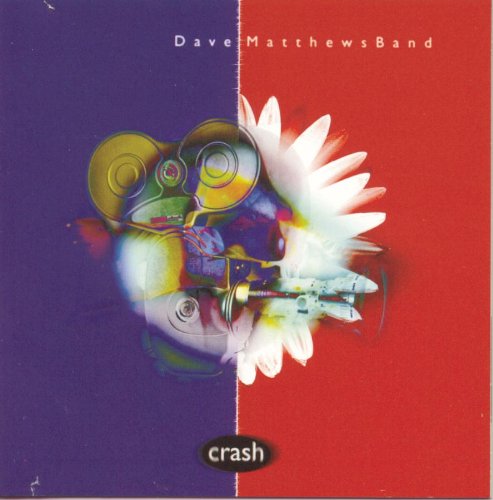 Dave Matthews Band Crash Into Me pictures Dave Matthews Band Crash Into Me profile picture