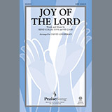 Download or print David Angerman Joy Of The Lord Sheet Music Printable PDF 15-page score for Sacred / arranged SATB SKU: 195512