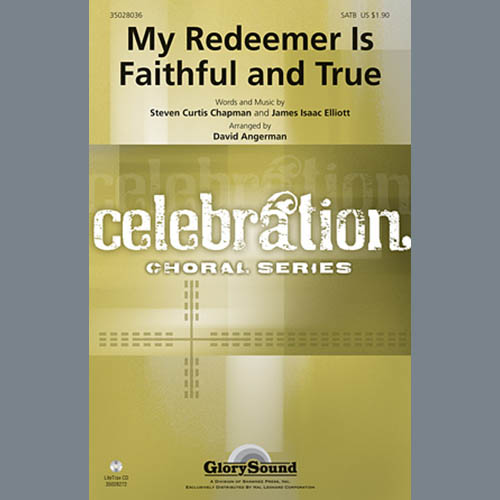 James Isaac Elliott My Redeemer Is Faithful And True (arr. David Angerman) profile picture