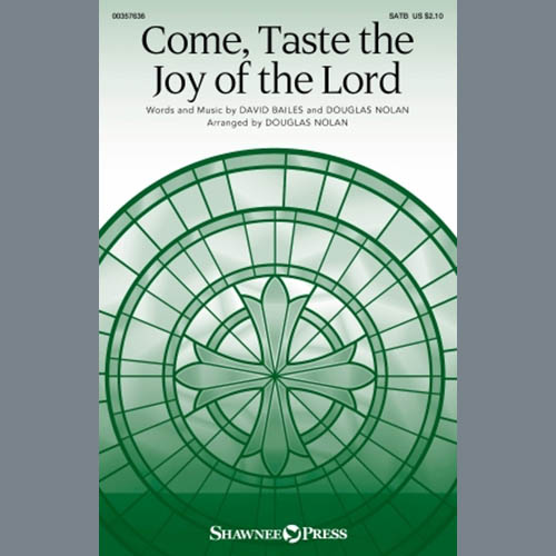 David Bailes and Douglas Nolan Come, Taste The Joy Of The Lord (arr. Douglas Nolan) profile picture