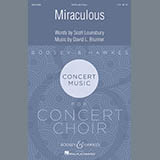 Download or print David Brunner & Scott Lounsbury Miraculous Sheet Music Printable PDF 10-page score for Festival / arranged SATB Choir SKU: 410405