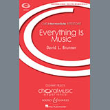 Download or print David Brunner Everything Is Music Sheet Music Printable PDF 14-page score for Classical / arranged SSA Choir SKU: 158335