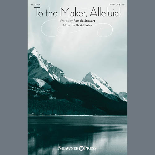 David Foley To The Maker, Alleluia! profile picture