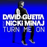 Download or print David Guetta Turn Me On (feat. Nicki Minaj) Sheet Music Printable PDF 6-page score for Pop / arranged Piano, Vocal & Guitar (Right-Hand Melody) SKU: 113837