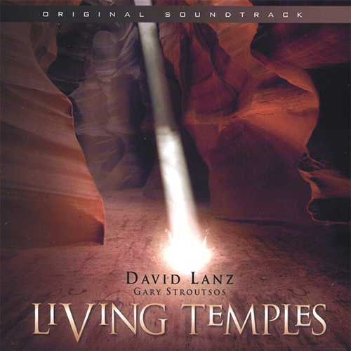 David Lanz & Gary Stroutsos Living Temples (Ambient Plains) profile picture