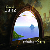Download or print David Lanz Painting The Sun Sheet Music Printable PDF 7-page score for New Age / arranged Piano Solo SKU: 483029