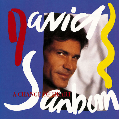 David Sanborn A Change Of Heart profile picture