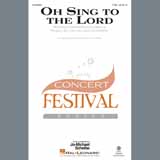 Download or print David Von Kampen Oh Sing To The Lord Sheet Music Printable PDF 11-page score for Sacred / arranged SATB Choir SKU: 406958