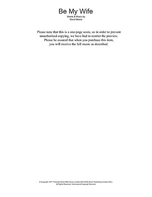 Learn to play David Bowie Be My Wife sheet music for Lyrics & Chords in minutes. David Bowie Be My Wife sheet music preview music notes and score for Lyrics & Chords including 2 page(s)