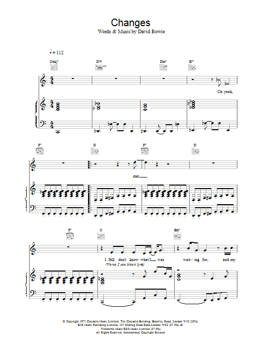 Learn to play David Bowie Changes sheet music for Lyrics & Chords in minutes. David Bowie Changes sheet music preview music notes and score for Lyrics & Chords including 4 page(s)