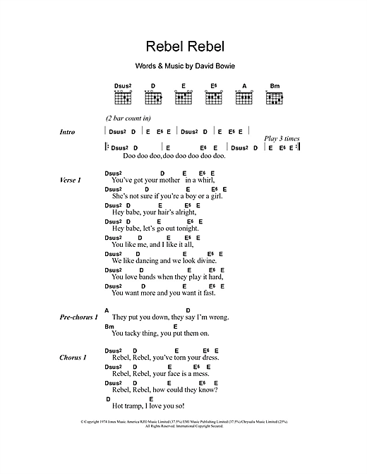 Learn to play David Bowie Rebel Rebel sheet music for Lyrics & Chords in minutes. David Bowie Rebel Rebel sheet music notes and chords