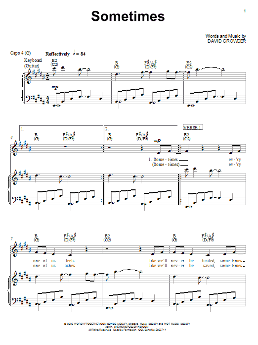 Learn to play David Crowder Band Sometimes sheet music for Piano, Vocal & Guitar (Right-Hand Melody) in minutes. David Crowder Band Sometimes sheet music notes and chords