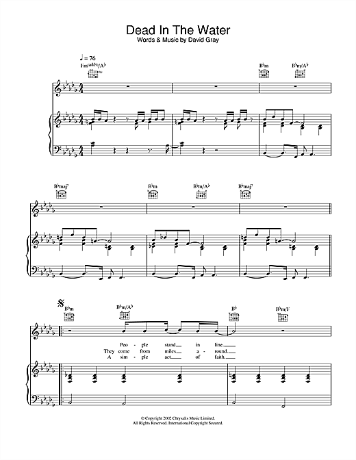 Learn to play David Gray Dead In The Water sheet music for Lyrics Only in minutes. David Gray Dead In The Water sheet music notes and chords