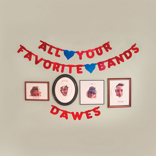 Dawes All Your Favorite Bands profile picture