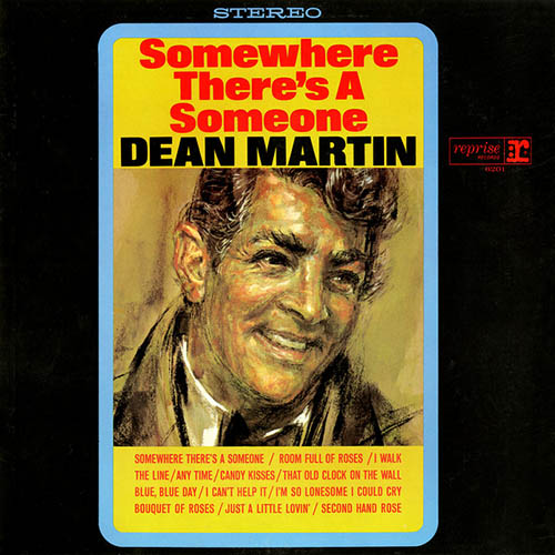 Dean Martin Somewhere There's A Someone profile picture