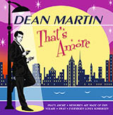 Download or print Dean Martin That's Amore Sheet Music Printable PDF 3-page score for Jazz / arranged Alto Saxophone SKU: 101777