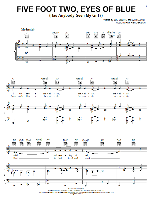 Learn to play Dean Martin Five Foot Two, Eyes Of Blue (Has Anybody Seen My Girl?) sheet music for Piano, Vocal & Guitar (Right-Hand Melody) in minutes. Dean Martin Five Foot Two, Eyes Of Blue (Has Anybody Seen My Girl?) sheet music preview music notes and score for Piano, Vocal & Guitar (Right-Hand Melody) including 4 page(s)