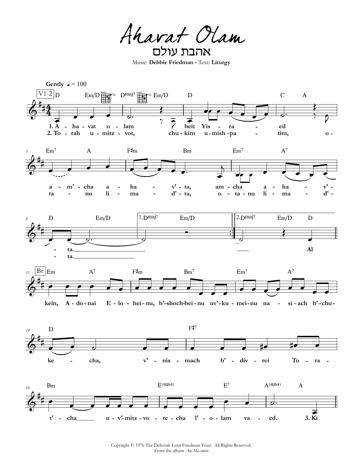 Learn to play Debbie Friedman Ahavat Olam sheet music for Lead Sheet / Fake Book in minutes. Debbie Friedman Ahavat Olam sheet music preview music notes and score for Lead Sheet / Fake Book including 2 page(s)