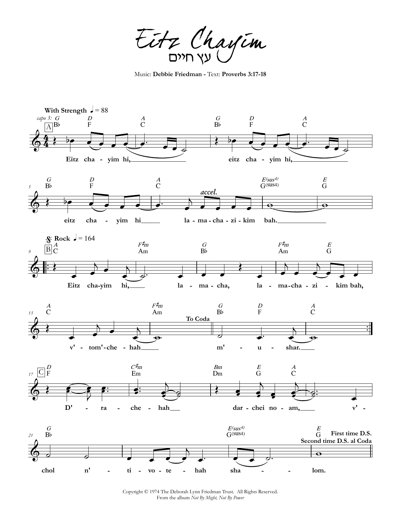 Learn to play Debbie Friedman Eitz Chayim sheet music for Lead Sheet / Fake Book in minutes. Debbie Friedman Eitz Chayim sheet music preview music notes and score for Lead Sheet / Fake Book including 2 page(s)