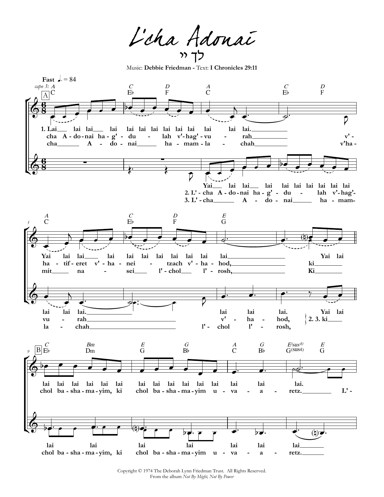Learn to play Debbie Friedman L'cha Adonai sheet music for Lead Sheet / Fake Book in minutes. Debbie Friedman L'cha Adonai sheet music preview music notes and score for Lead Sheet / Fake Book including 2 page(s)