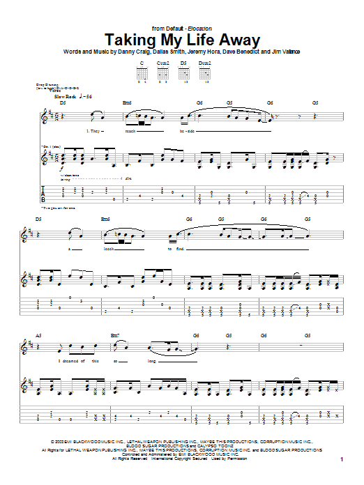 Learn to play Default Taking My Life Away sheet music for Guitar Tab in minutes. Default Taking My Life Away sheet music preview music notes and score for Guitar Tab including 8 page(s)