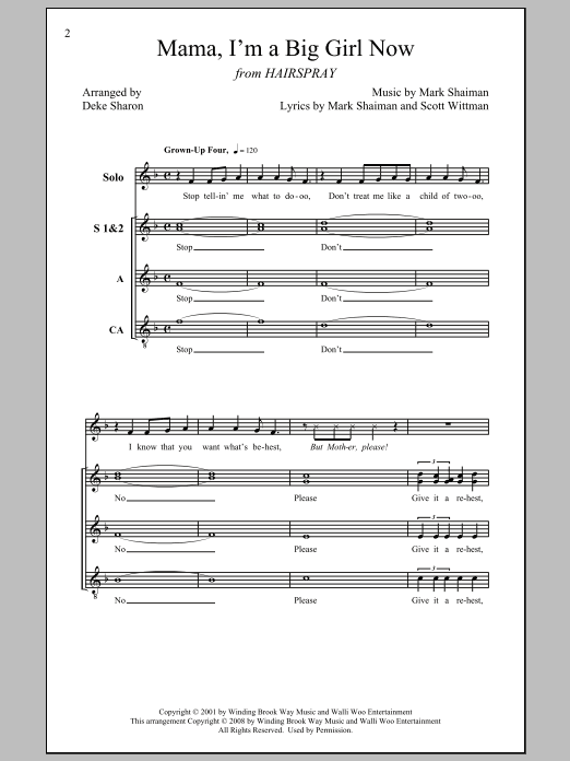 Learn to play Marc Shaiman Mama, I'm A Big Girl Now (arr. Deke Sharon) sheet music for SSA in minutes. Marc Shaiman Mama, I'm A Big Girl Now (arr. Deke Sharon) sheet music preview music notes and score for SSA including 14 page(s)