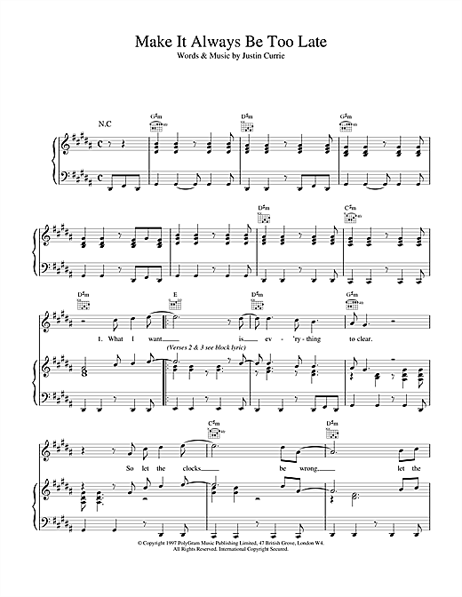 Learn to play Del Amitri Make It Always Be Too Late sheet music for Piano, Vocal & Guitar (Right-Hand Melody) in minutes. Del Amitri Make It Always Be Too Late sheet music notes and chords