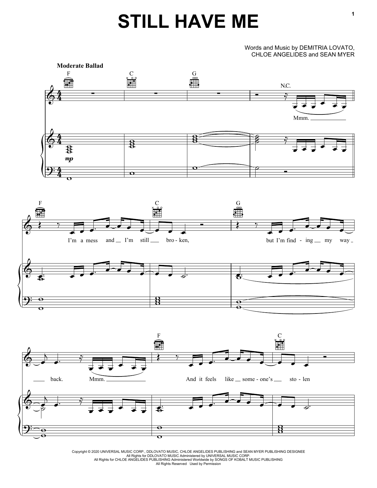 Learn to play Demi Lovato Still Have Me sheet music for Piano, Vocal & Guitar (Right-Hand Melody) in minutes. Demi Lovato Still Have Me sheet music preview music notes and score for Piano, Vocal & Guitar (Right-Hand Melody) including 6 page(s)