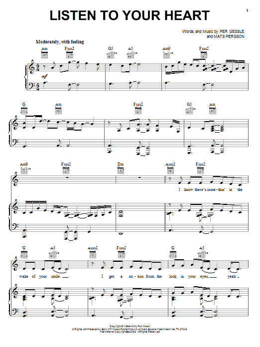 Learn to play D.H.T. Listen To Your Heart sheet music for Lyrics & Piano Chords in minutes. D.H.T. Listen To Your Heart sheet music preview music notes and score for Lyrics & Piano Chords including 3 page(s)