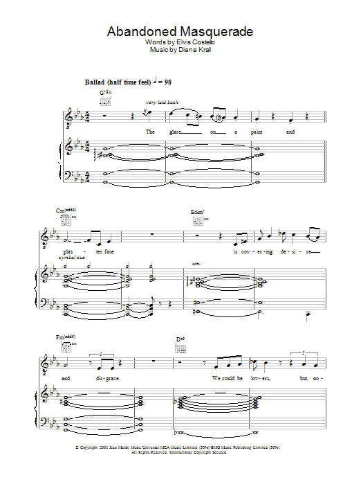Learn to play Diana Krall Abandoned Masquerade sheet music for Piano, Vocal & Guitar in minutes. Diana Krall Abandoned Masquerade sheet music preview music notes and score for Piano, Vocal & Guitar including 9 page(s)
