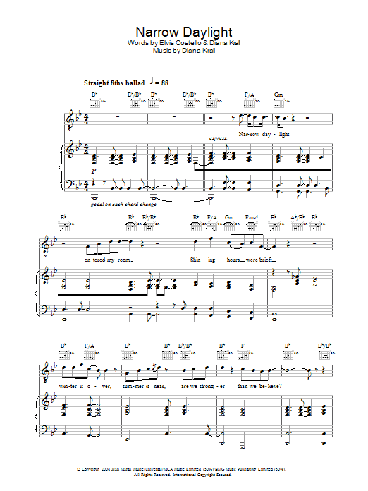 Learn to play Diana Krall Narrow Daylight sheet music for Piano, Vocal & Guitar in minutes. Diana Krall Narrow Daylight sheet music preview music notes and score for Piano, Vocal & Guitar including 5 page(s)