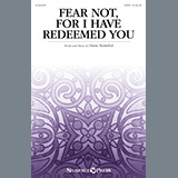 Download or print Diane Hannibal Fear Not, For I Have Redeemed You Sheet Music Printable PDF 7-page score for Sacred / arranged SATB Choir SKU: 1236190
