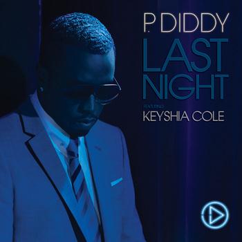 Diddy featuring Keyshia Cole Last Night profile picture