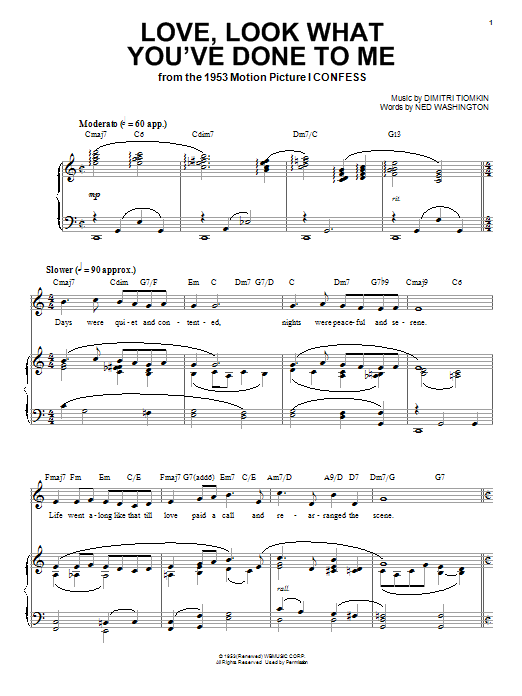 Learn to play Dimitri Tiomkin Love, Look What You've Done To Me sheet music for Piano, Vocal & Guitar (Right-Hand Melody) in minutes. Dimitri Tiomkin Love, Look What You've Done To Me sheet music preview music notes and score for Piano, Vocal & Guitar (Right-Hand Melody) including 3 page(s)