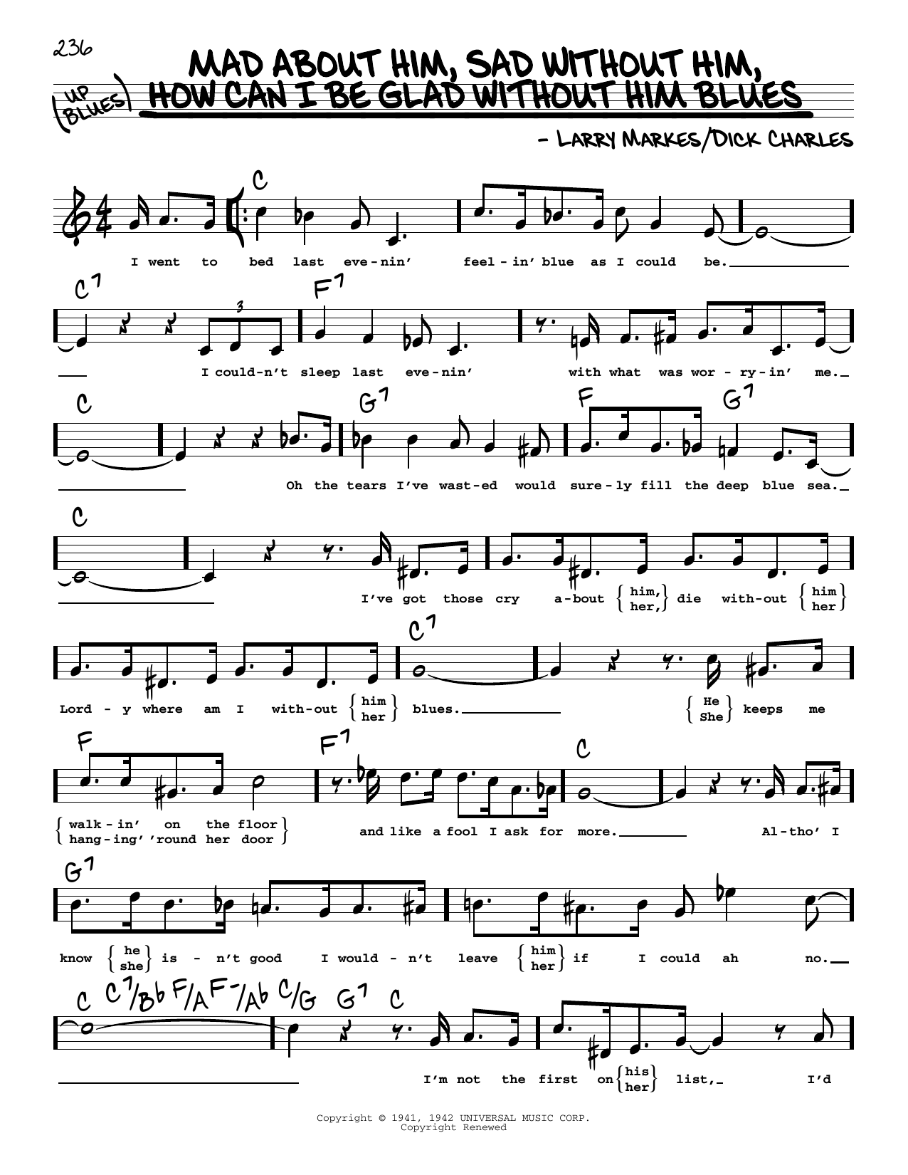 Learn to play Dinah Shore Mad About Him, Sad Without Him, How Can I Be Glad Without Him Blues (High Voice) sheet music for Real Book – Melody, Lyrics & Chords in minutes. Dinah Shore Mad About Him, Sad Without Him, How Can I Be Glad Without Him Blues (High Voice) sheet music preview music notes and score for Real Book – Melody, Lyrics & Chords including 2 page(s)