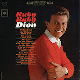 Download or print Dion Ruby Baby Sheet Music Printable PDF 3-page score for Rock / arranged Lyrics & Chords SKU: 84447