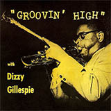 Download or print Dizzy Gillespie Groovin' High Sheet Music Printable PDF 1-page score for Jazz / arranged Real Book - Melody & Chords - Bass Clef Instruments SKU: 62007