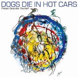 Download or print Dogs Die in Hot Cars I Love You 'Cause I Have To Sheet Music Printable PDF 3-page score for Rock / arranged Lyrics & Chords SKU: 40634