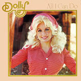 Download or print Dolly Parton All I Can Do Sheet Music Printable PDF 4-page score for Pop / arranged Piano, Vocal & Guitar (Right-Hand Melody) SKU: 67577