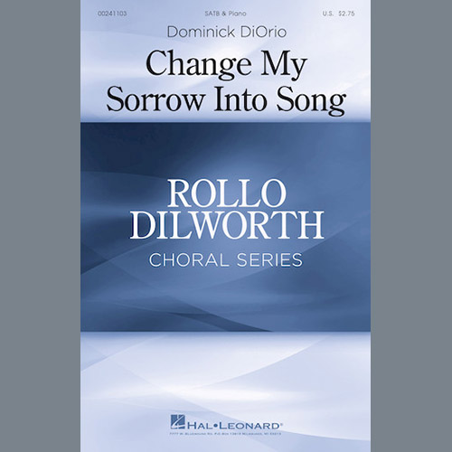 Dominick Diorio Change My Sorrow Into Song profile picture