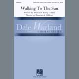 Download or print Dominick DiOrio Walking To The Sun Sheet Music Printable PDF 31-page score for Concert / arranged SATB Choir SKU: 409603