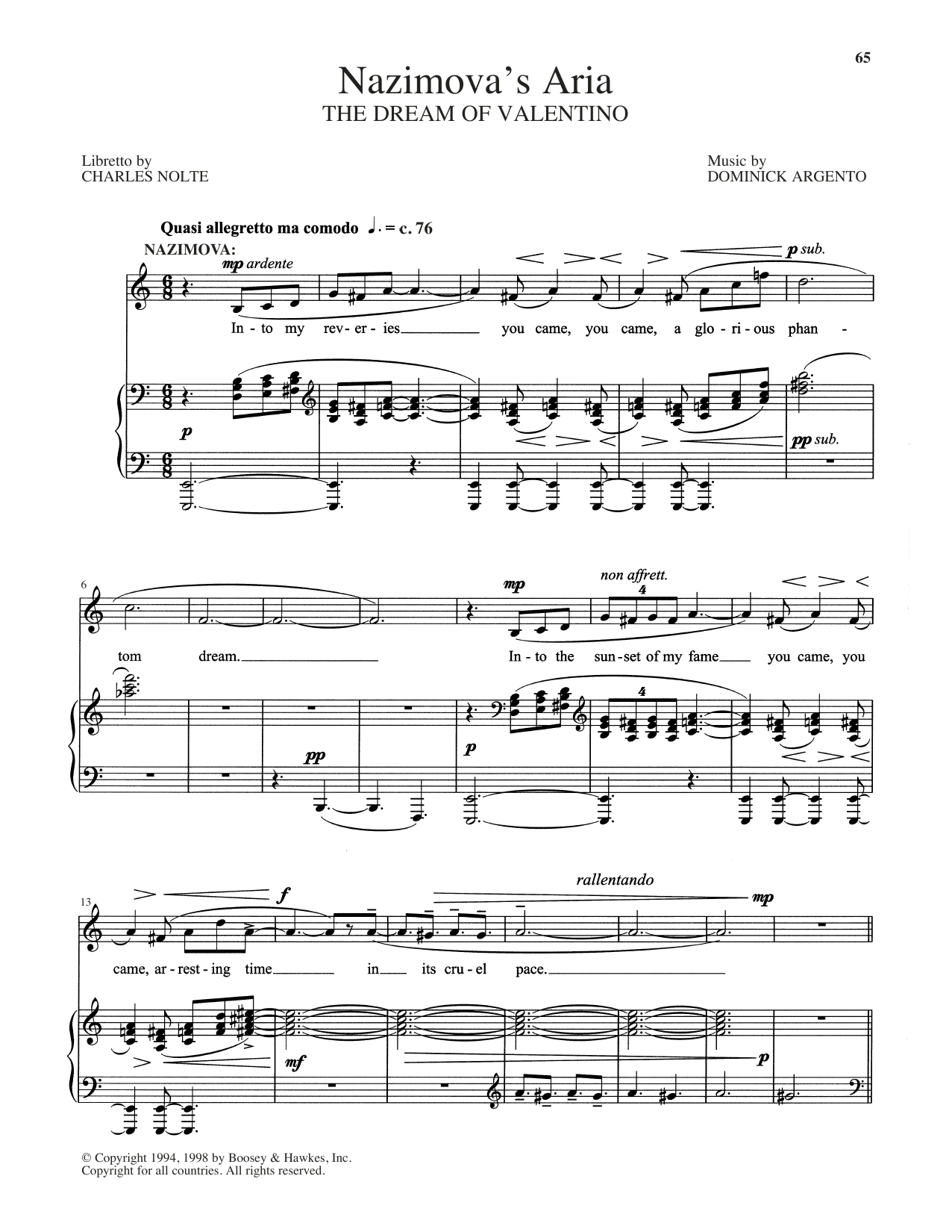 Learn to play Dominick Argento Nazimova's Aria sheet music for Piano & Vocal in minutes. Dominick Argento Nazimova's Aria sheet music preview music notes and score for Piano & Vocal including 3 page(s)