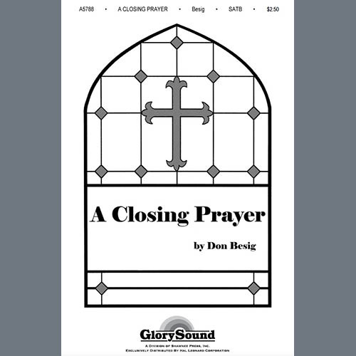 Don Besig A Closing Prayer profile picture
