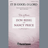 Download or print Don Besig It Is Good, O Lord Sheet Music Printable PDF 15-page score for Concert / arranged SATB SKU: 96337