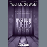 Download or print Donald Grady Davidson and Andrea Ramsey Teach Me, Old World Sheet Music Printable PDF 10-page score for Concert / arranged TTBB Choir SKU: 435778