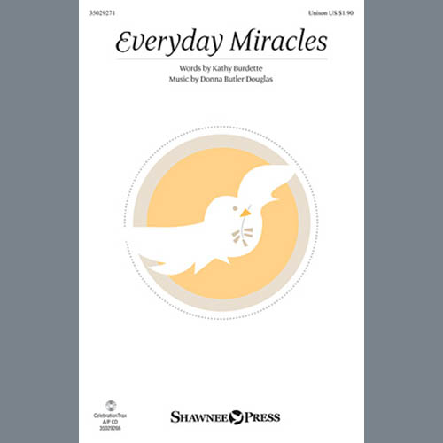 Download or print Donna Butler Douglas Everyday Miracles Sheet Music Printable PDF 3-page score for Children / arranged Unison Voice SKU: 152209.