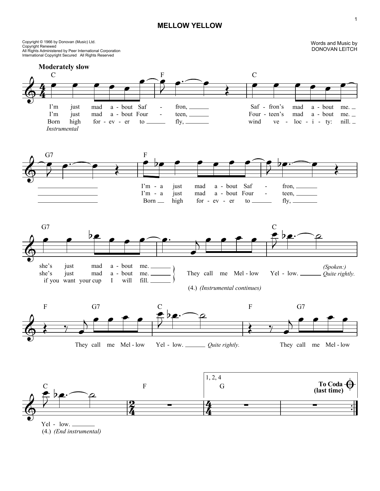 Learn to play Donovan Mellow Yellow sheet music for Guitar Tab in minutes. Donovan Mellow Yellow sheet music preview music notes and score for Guitar Tab including 8 page(s)