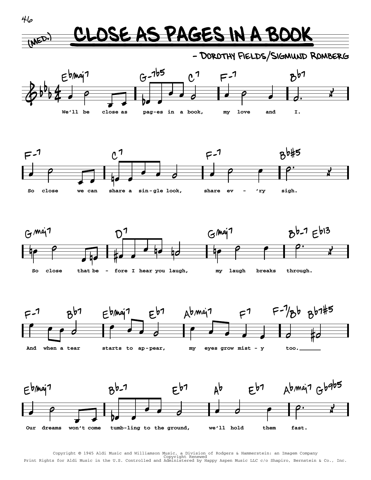 Learn to play Dorothy Fields Close As Pages In A Book (High Voice) (from Up In Central Park) sheet music for Real Book – Melody, Lyrics & Chords in minutes. Dorothy Fields Close As Pages In A Book (High Voice) (from Up In Central Park) sheet music preview music notes and score for Real Book – Melody, Lyrics & Chords including 2 page(s)