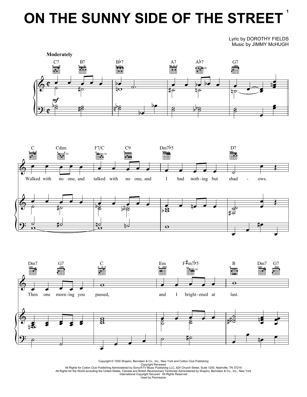 Learn to play Dorothy Fields On The Sunny Side Of The Street sheet music for Piano in minutes. Dorothy Fields On The Sunny Side Of The Street sheet music preview music notes and score for Piano including 3 page(s)